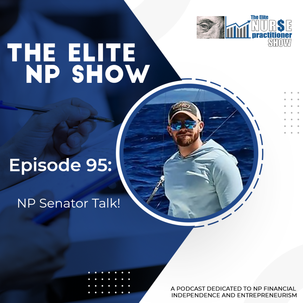The Elite NP Podcast Episode 95: NP Senator Talk! - The Elite Nurse ...